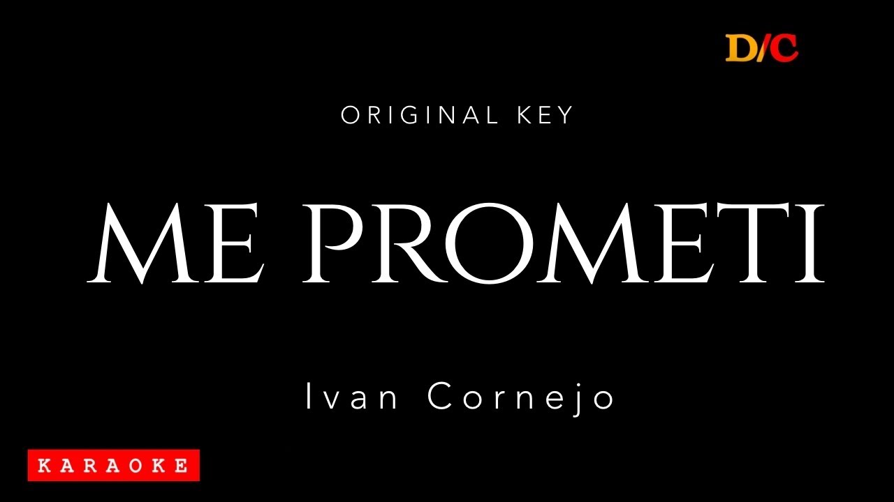 Me Prometi - Ivan Cornejo || karaoke with lyrics/Letra