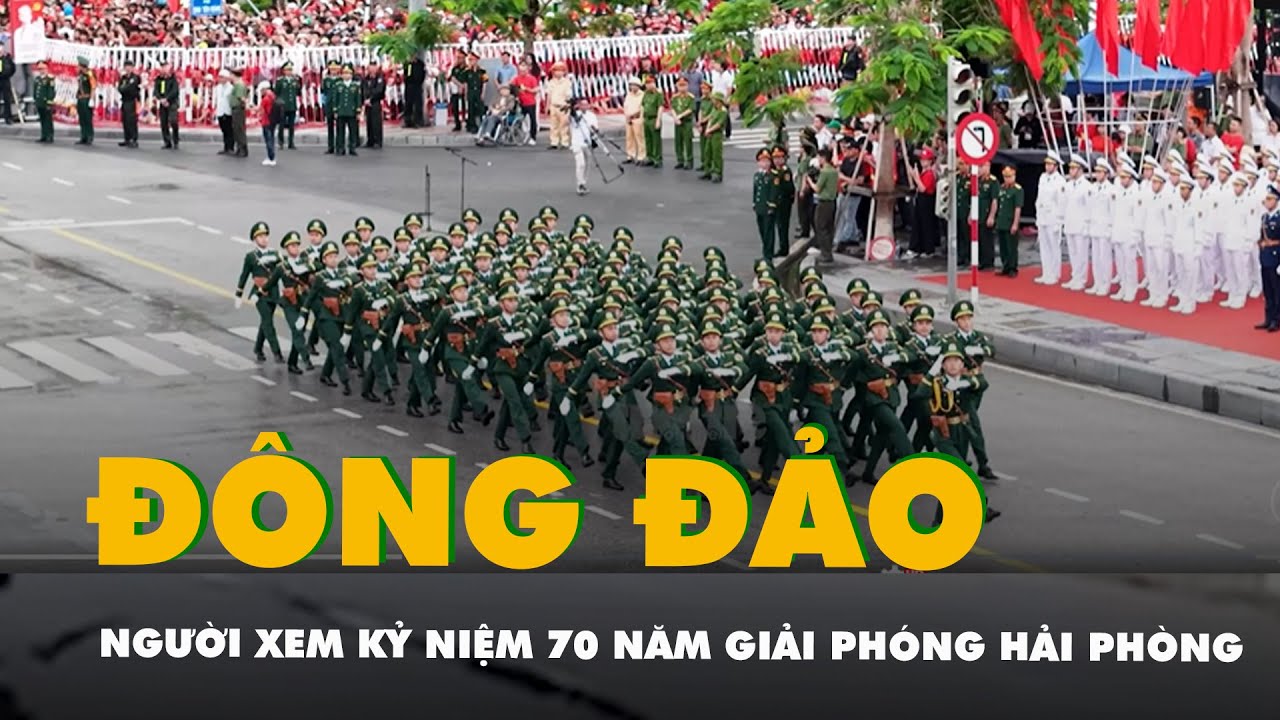 Hàng vạn người xem duyệt đội ngũ và diễu hành quần chúng kỷ niệm 70 năm giải phóng Hải Phòng