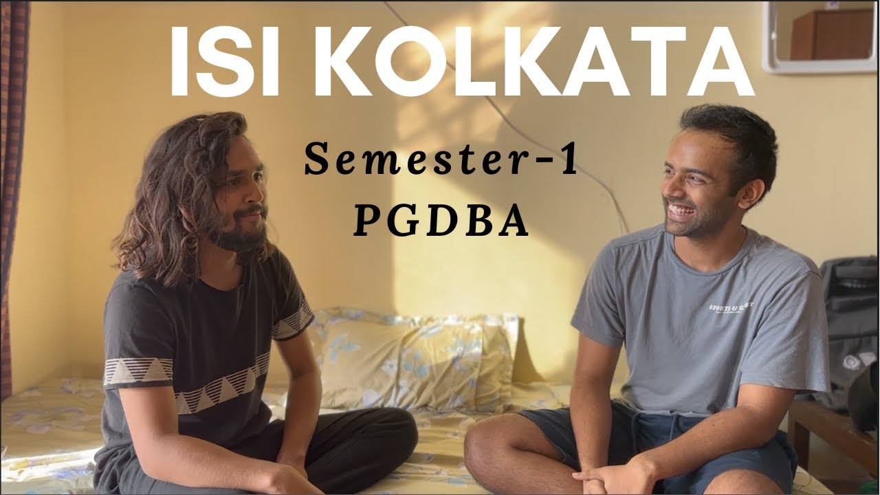 Semester 1 - ISI Kolkata 🌉 | PGDBA