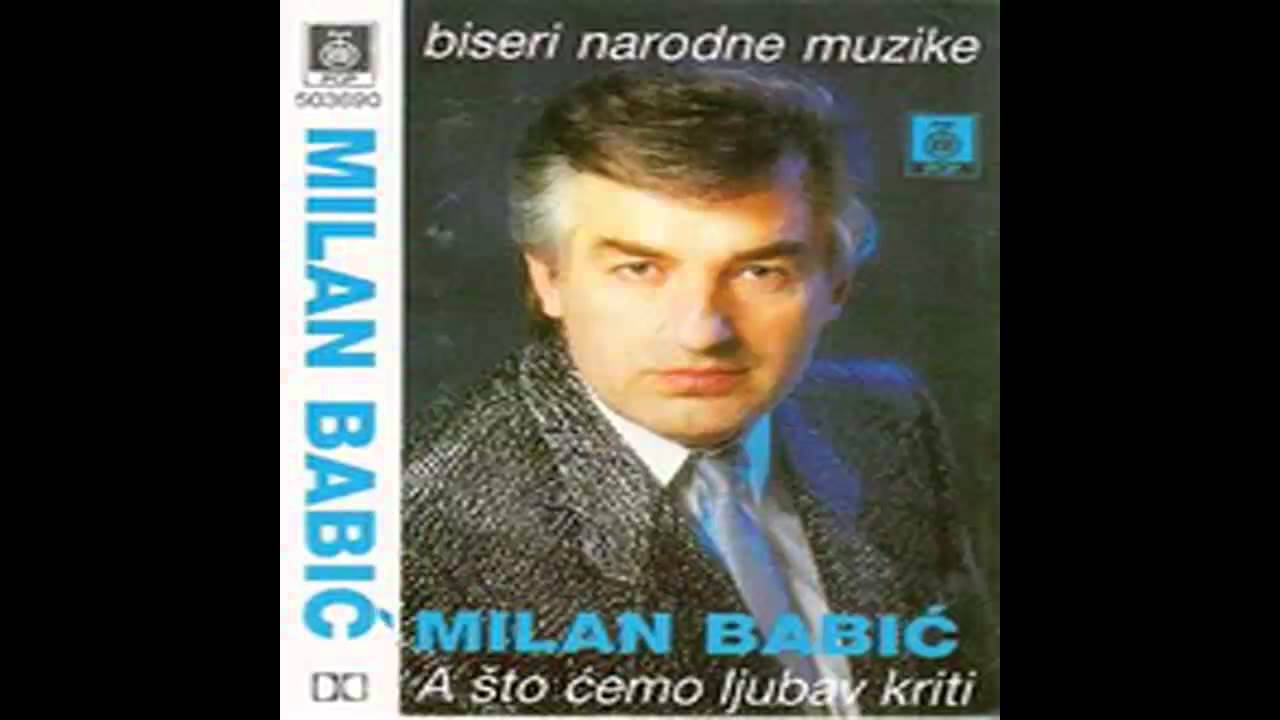 Milan Babic - Kada moja mladost prodje - (Audio 1991) HD