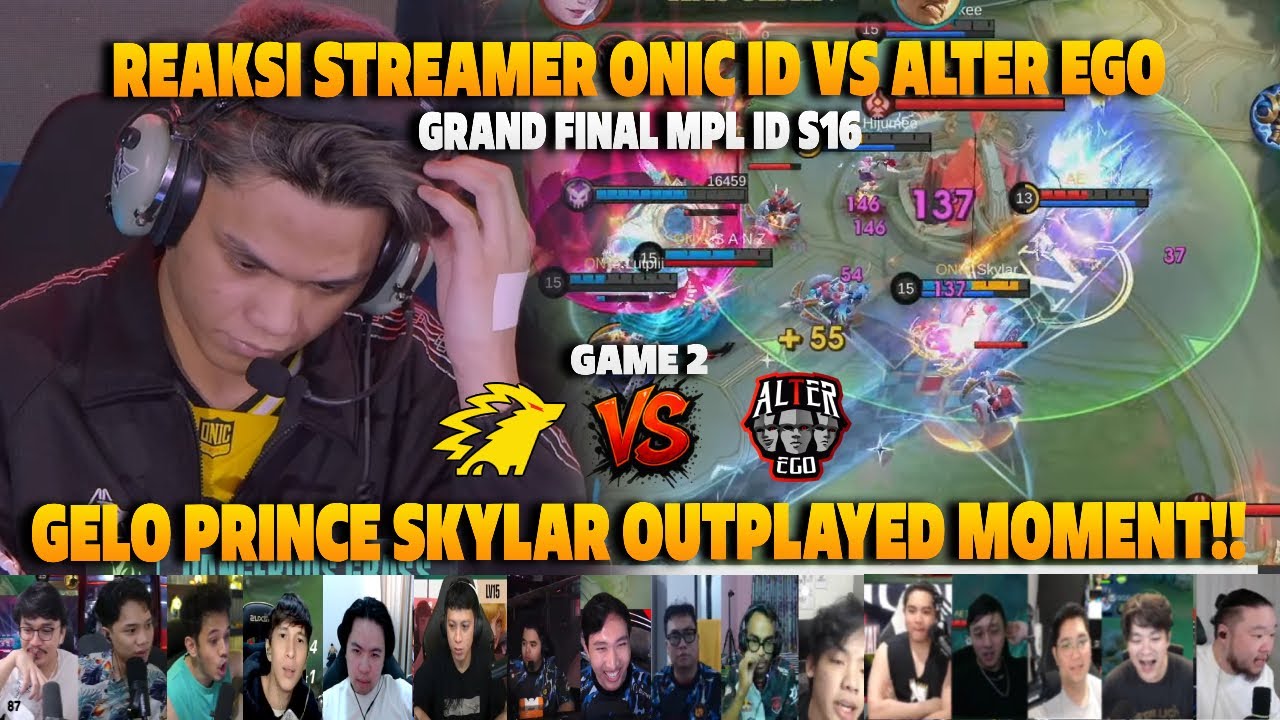 GELO HARITH PRINCE SKYLAR LINCAH BGT COK❗REAKSI STREAMER GRAND FINAL MPL ID S16 ONIC VS AE | GAME 2
