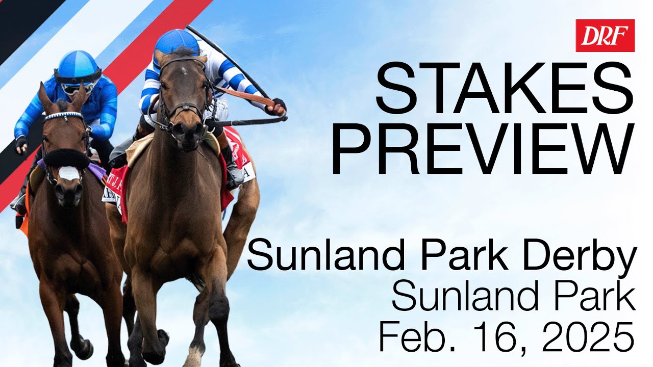 Sunland Park Derby Preview | February 16, 2025