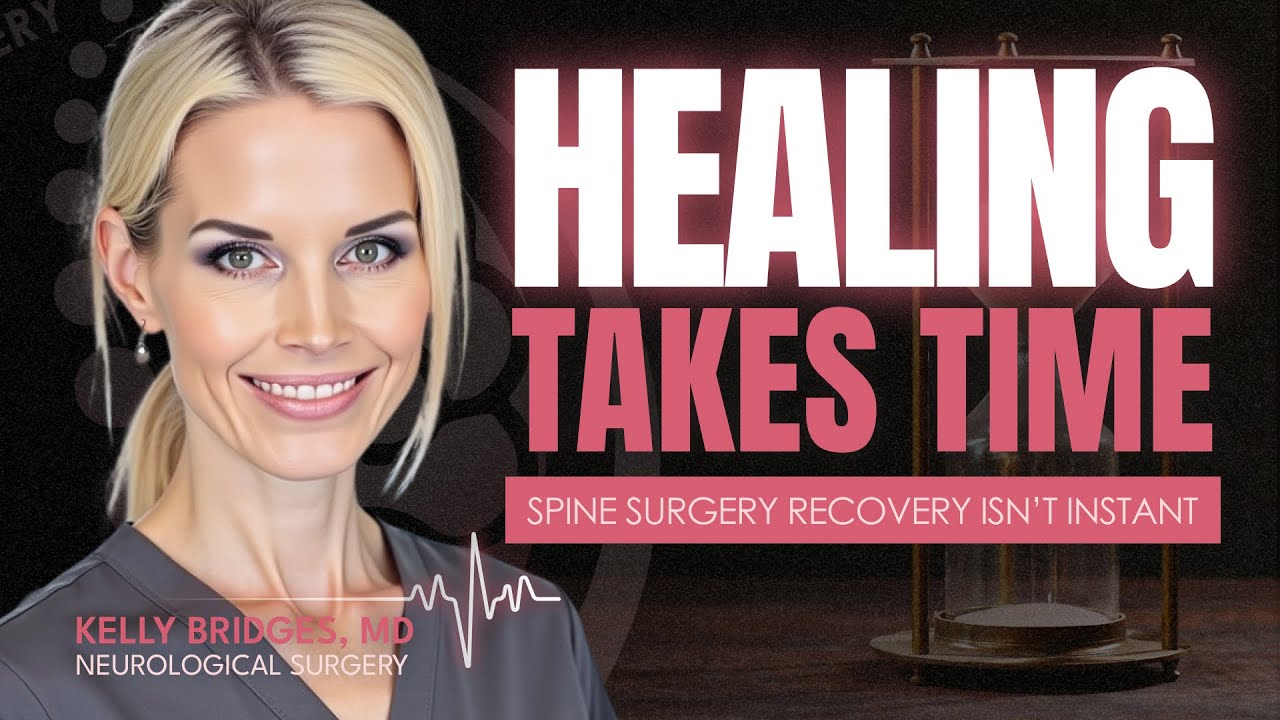 Healing Takes Time: What To Expect After Spine Surgery