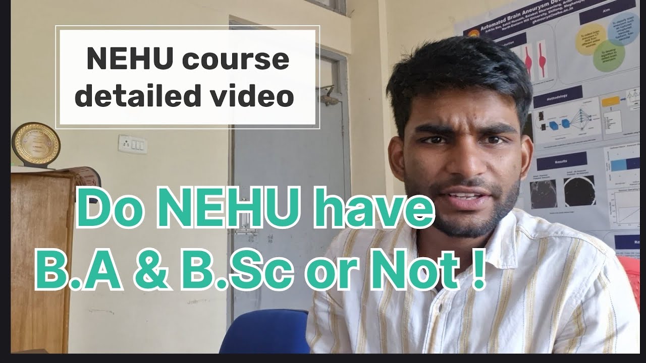 Does NEHU have B.A & B.Sc course or not! NEHU Courses complete details 🎓 