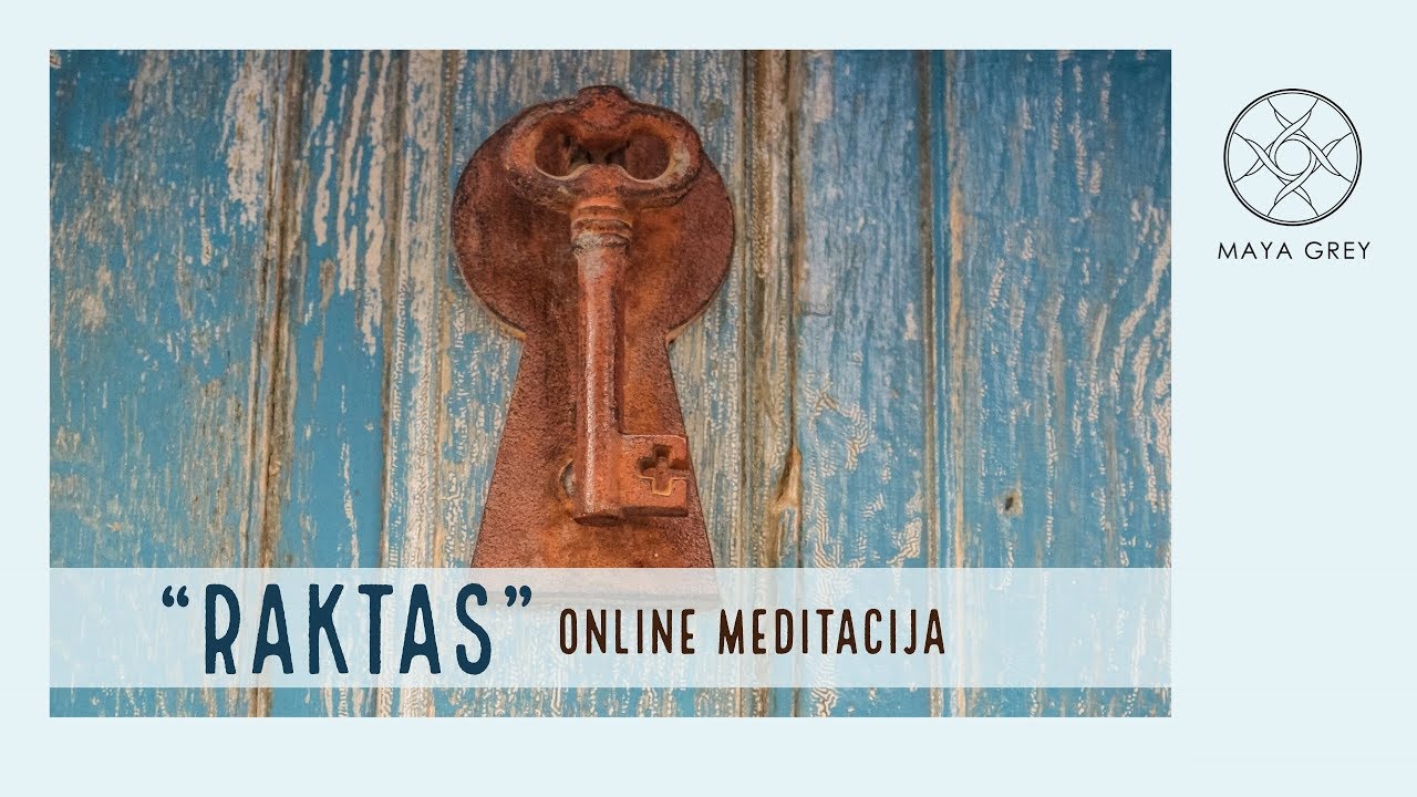 Ryto/vakaro meditacija lietuvi&scaron;kai RAKTAS (Laisvė 7)
