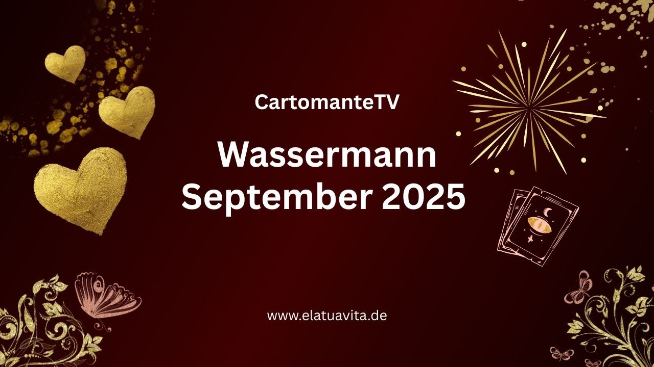 Wassermann ♒ September 2025 ✨💖🍀 Er/Sie weiß ganz genau, was zu tun wäre ❗ Setzt er/sie es auch um ❓