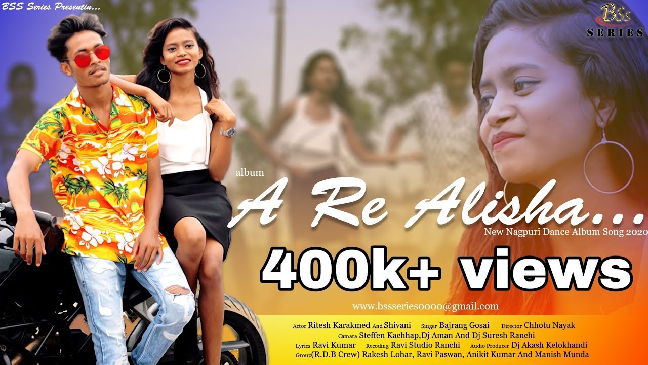 A re alisha || ए रे अलीशा || new nagpuri song 2020 || singer bajrang gosai || Bss Series