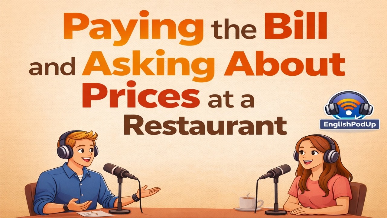 Paying the Bill and Asking About Prices at a Restaurant | Real Conversations