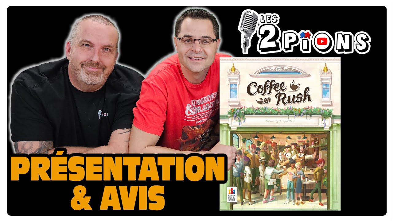 Coffee Rush - Présentation, règles et avis