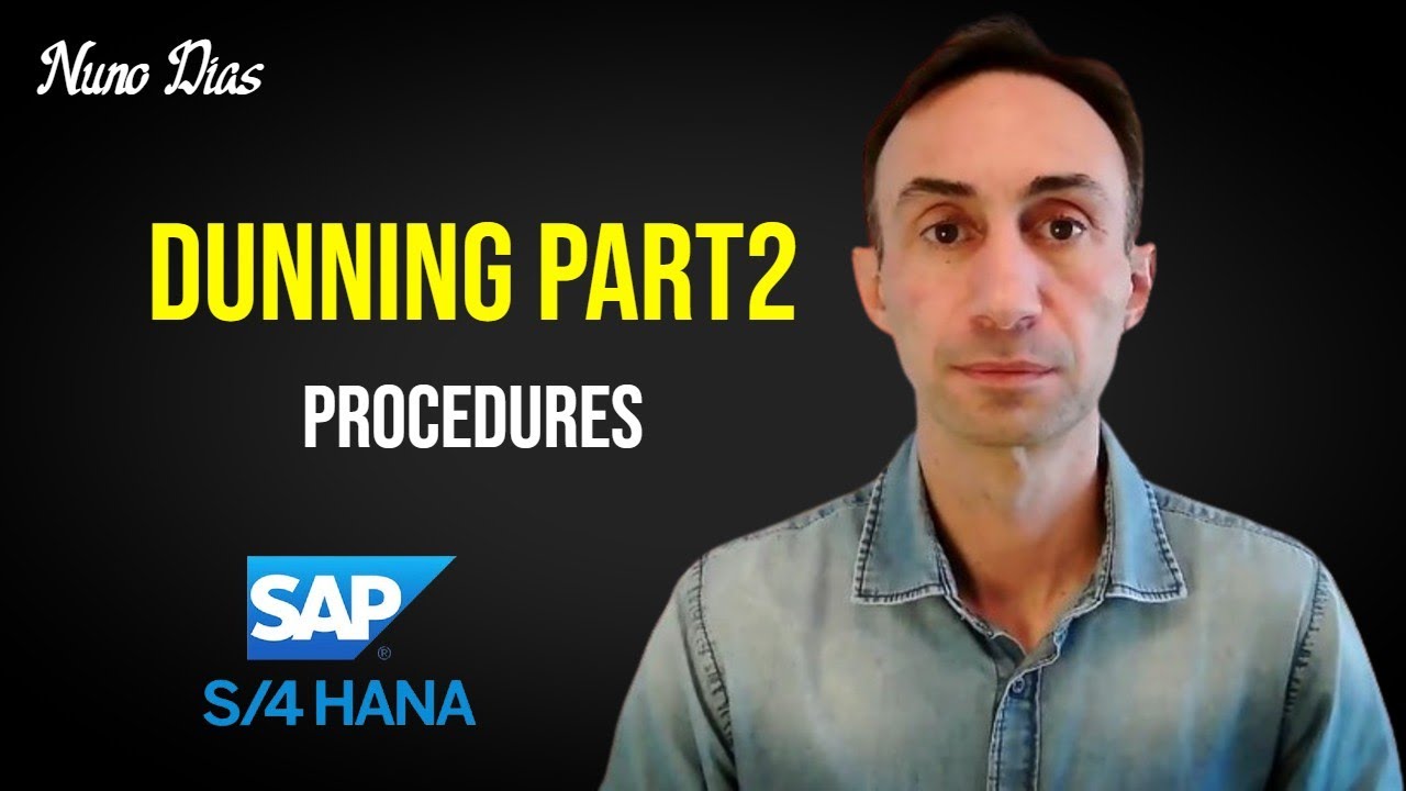 How to define Dunning Procedures: S/4 HANA PART2