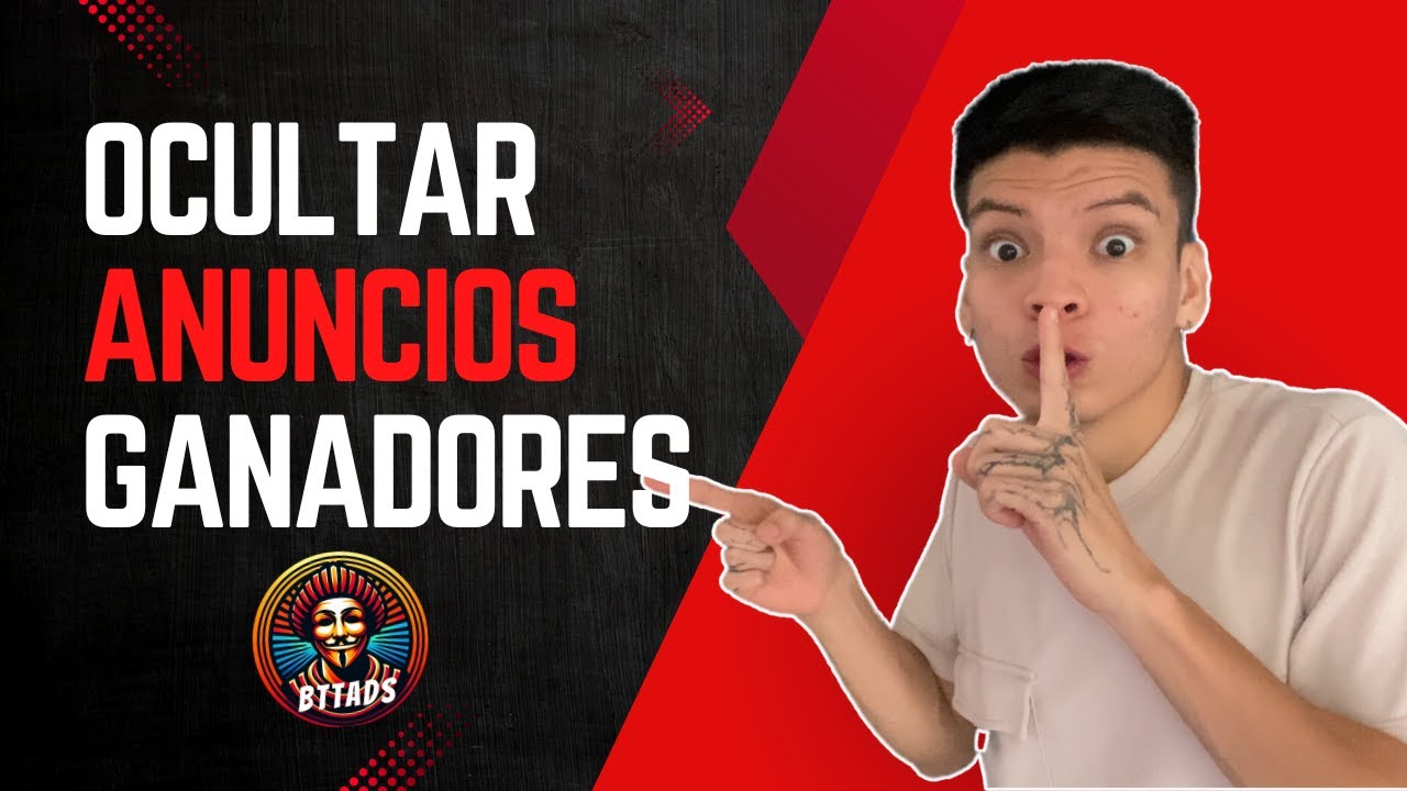 Secretos Revelado: Protege Tus Anuncios Ganadores | Bttaco