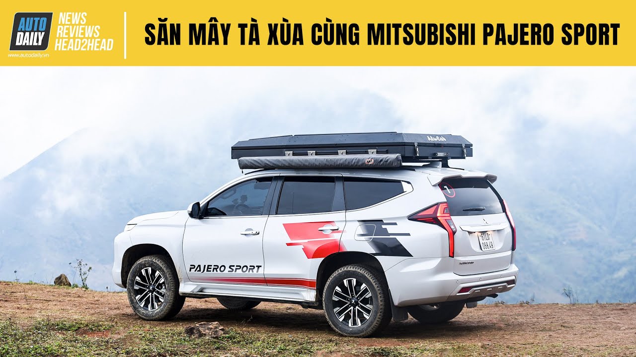 Hành trình săn mây Tà Xùa, ngắm hoa Mộc Châu cùng Mitsubishi Pajero Sport |Autodaily.vn|