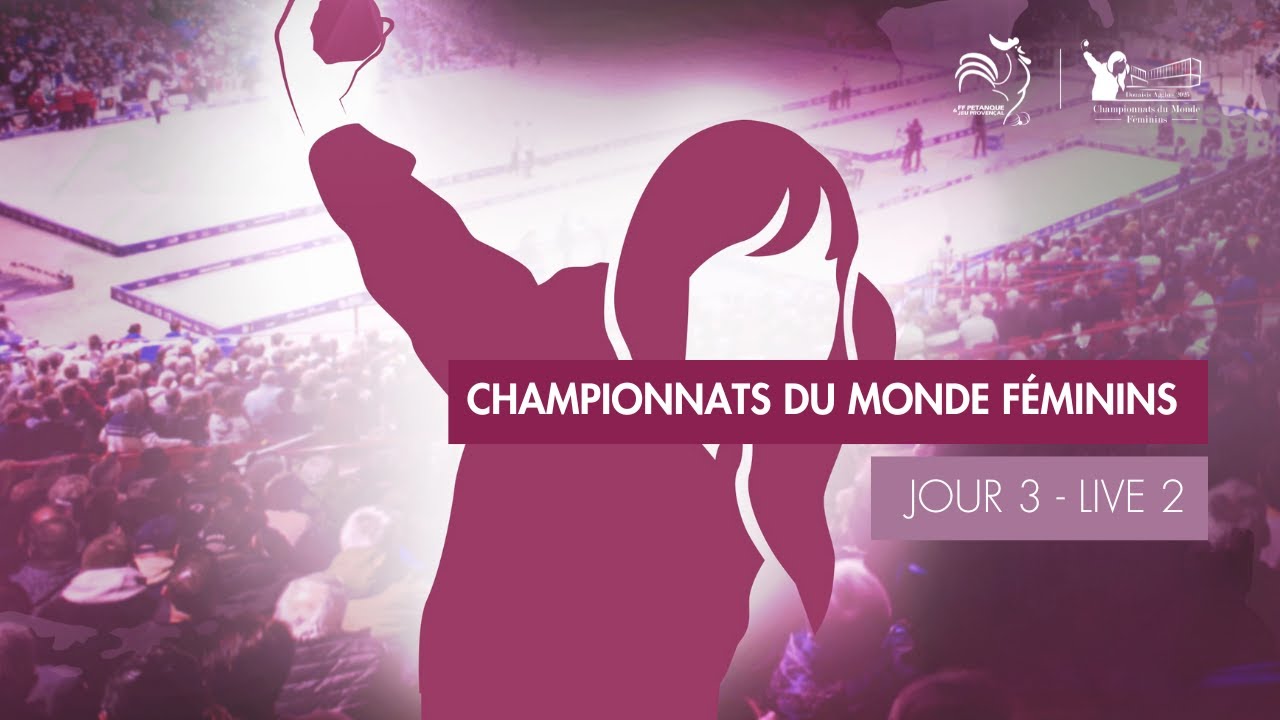 J3 MONDE F - LIVE 2