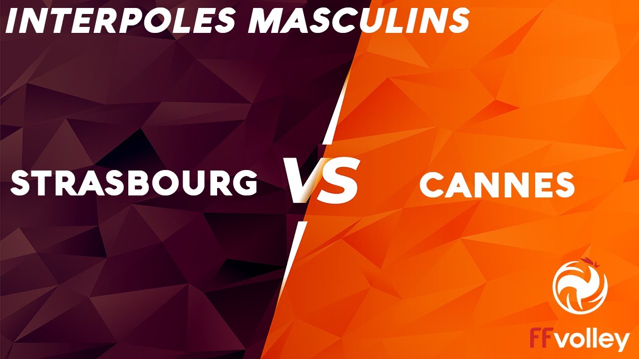 2025 INTERPOLES MASCULINS :: STRASBOURG vs CANNES :: Tour préliminaire