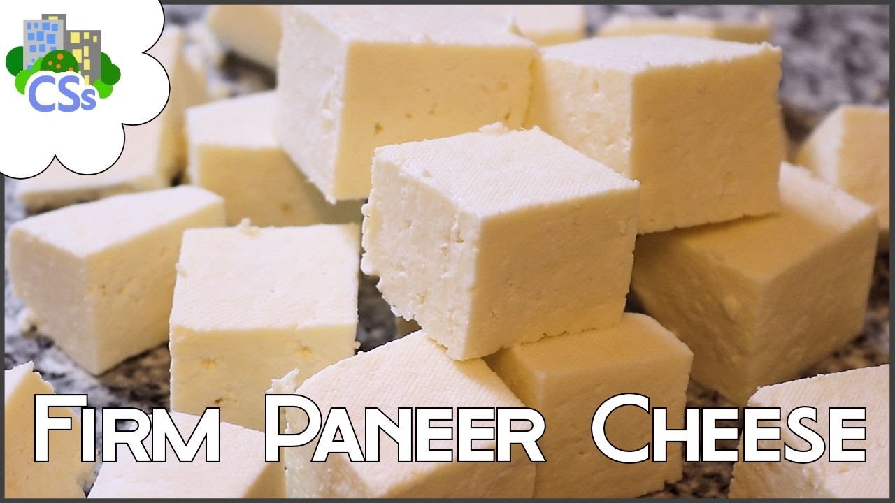 How to Make a Firm Paneer Cheese