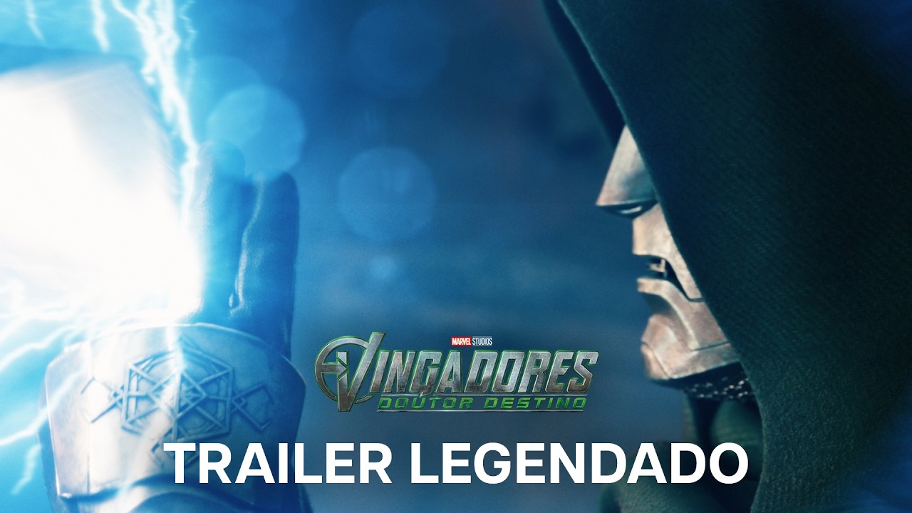 Vingadores: Doutor Destino | Trailer Oficial Legendado