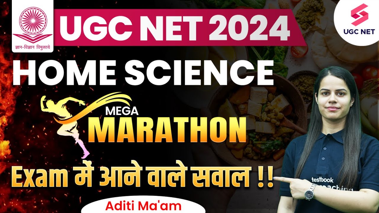 UGC NET Home Science Preparation | UGC NET Home Science Marathon | UGC NET Syllabus 2024 | Aditi Mam