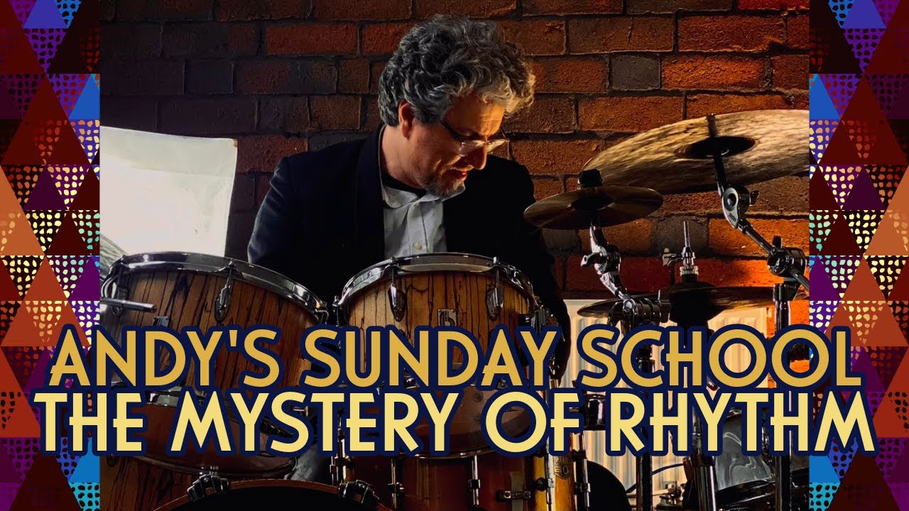 THE MYSTERY OF RHYTHM | Andy's Sunday School | Tuplets, Cross Rhythms and 15/16