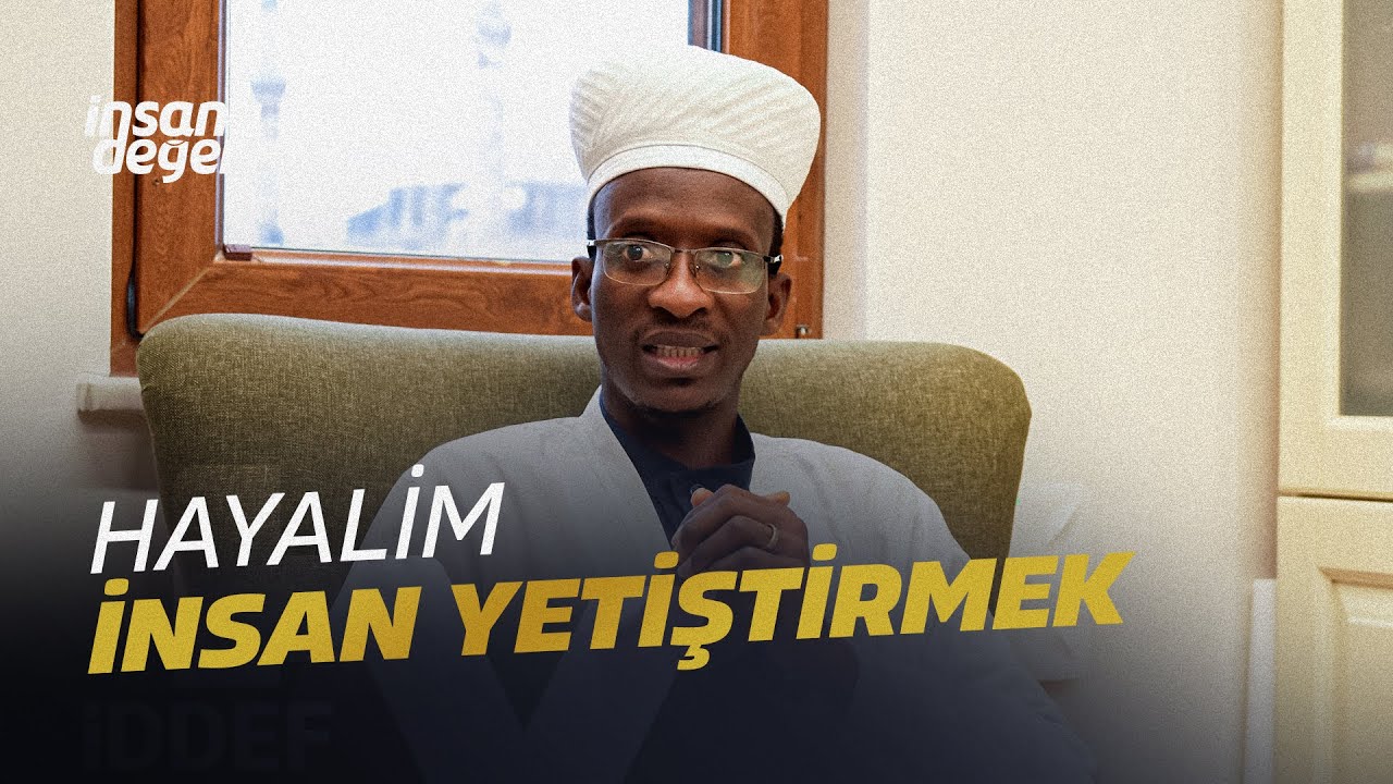 Afrika'nın Köyünden Büyüyen Bir Hayal | İnsana Değer