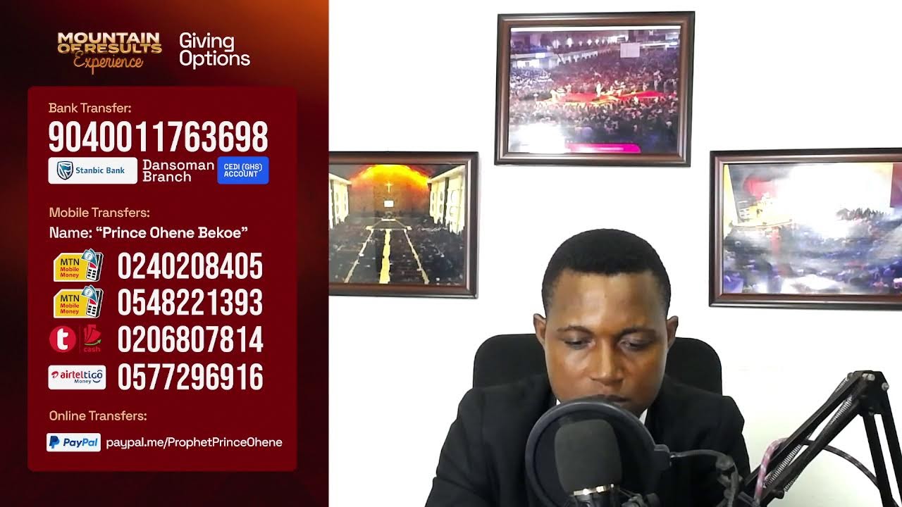 MOUNTAIN OF RESULTS EXPERIENCE - DAY 578 with Prophet Prince Ohene Bekoe (Senior Pastor)