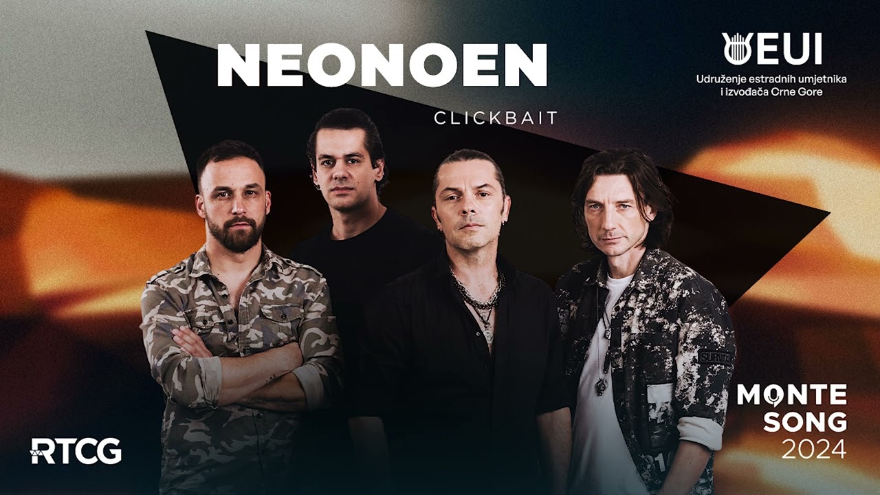 NeonoeN - CLICKBAIT | MONTESONG 2024 🇲🇪