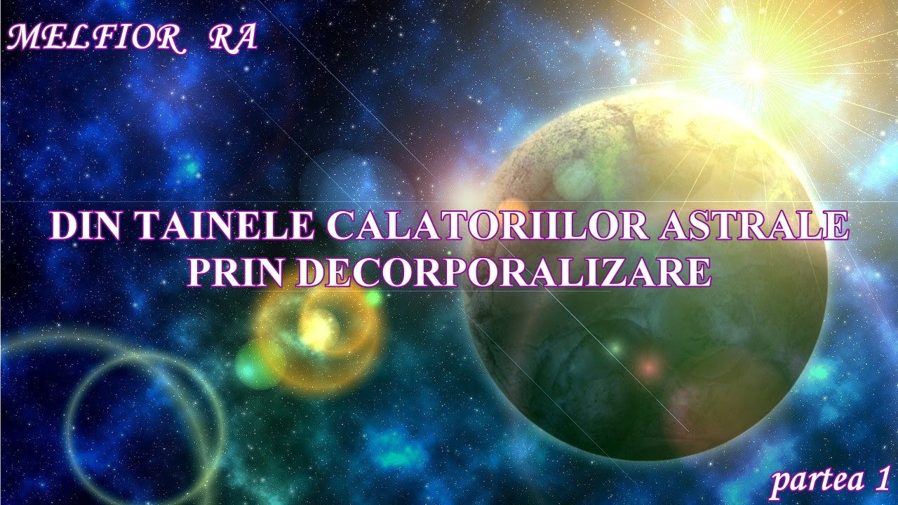 Melfior Ra  - DIN TAINELE CALATORIILOR ASTRALE