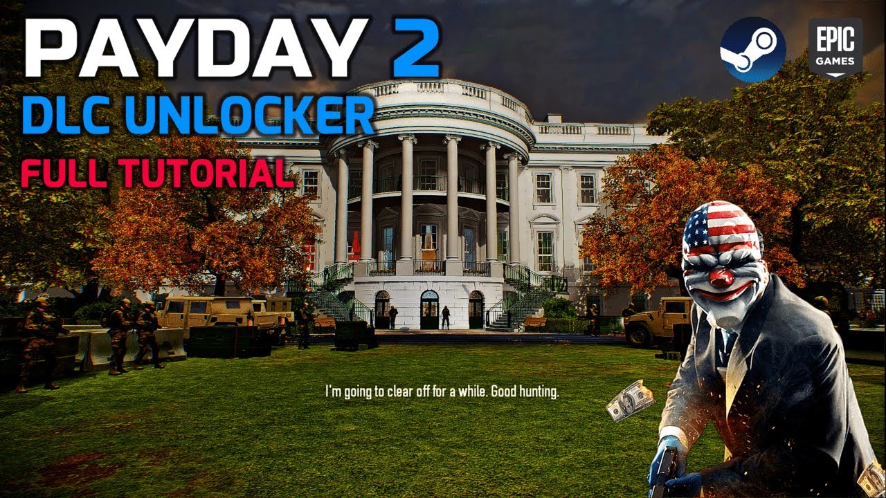 PAYDAY 2 DLC UNLOCKER | UNLOCK HEISTS & WEAPONS | (FULL TUTORIAL) STEAM/EPIC GAMES