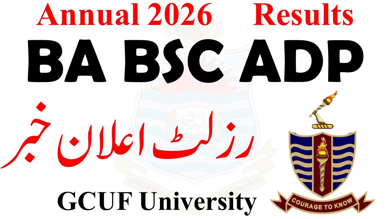 ADA ADS ADC 1st Annual 2026 Results GCUF | ADP Result 2026 Exams | BA BSC Result 2026 GCUF