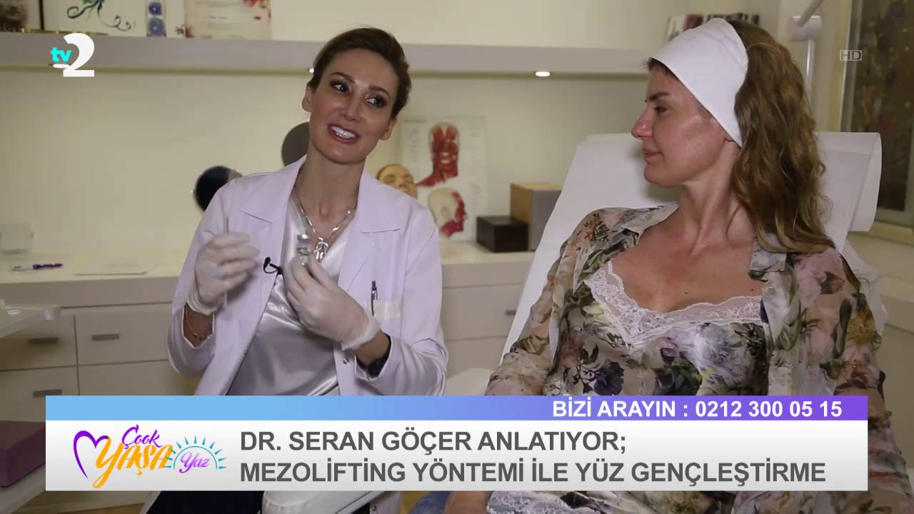 DR SERAN GÖÇER   MEZOLİFTİNG YÖNTEMİ İLE YÜZ GENÇLEŞTİRME