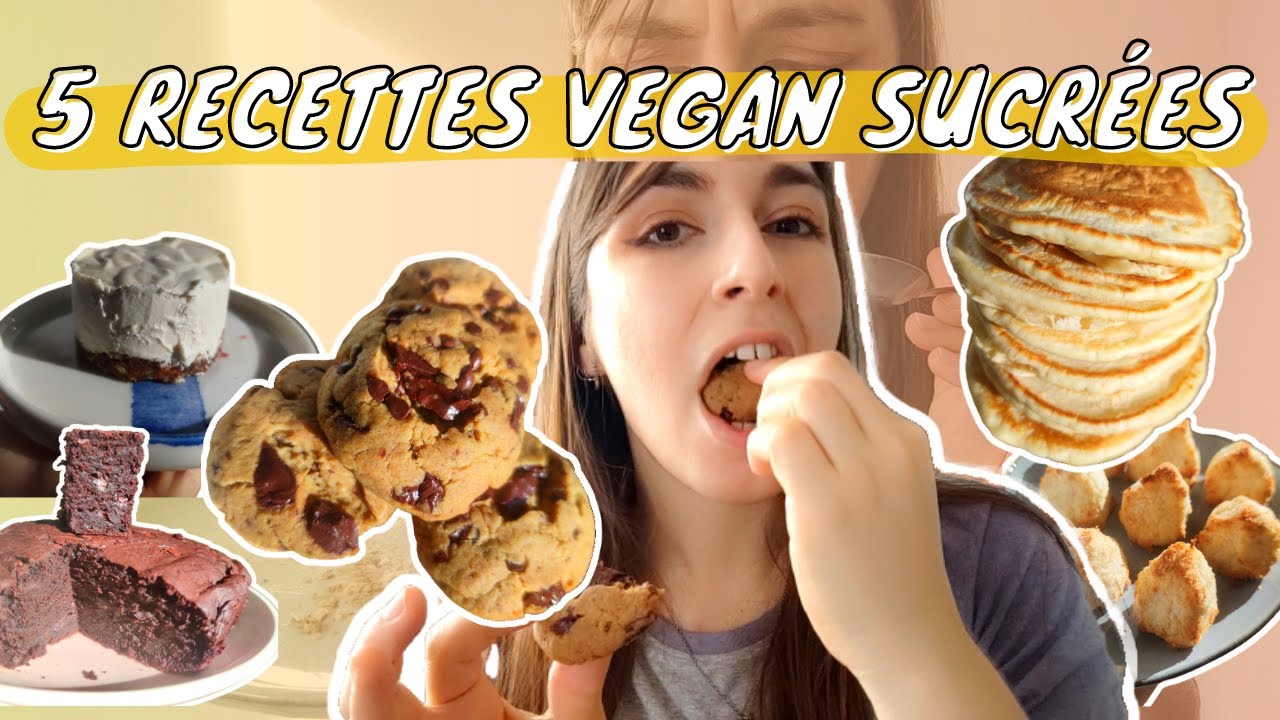 5 Recettes VEGAN Sucrées (c'est surprenant!) | Cécile et Léa