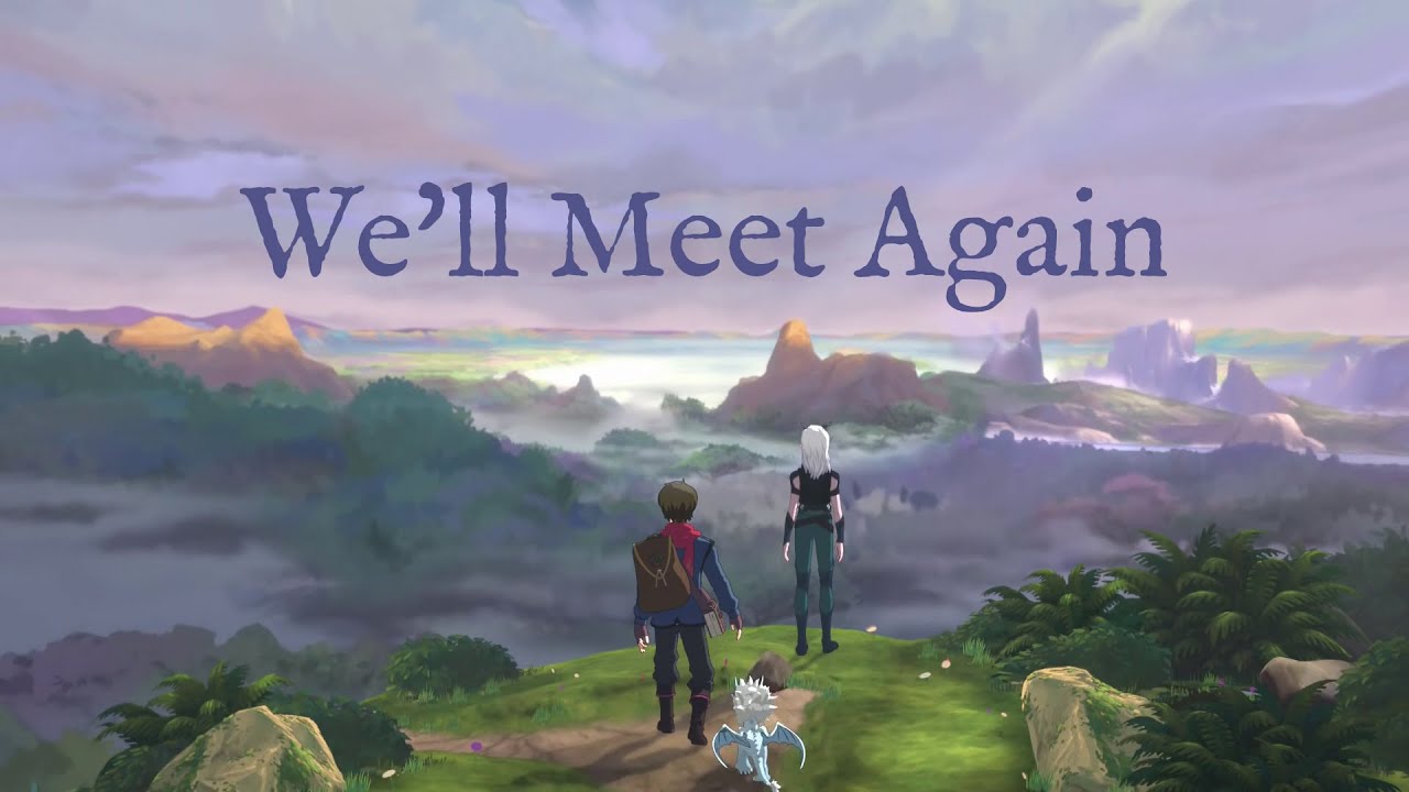 We'll Meet Again  - The Dragon Prince AMV (TheFatRat & Laura Brehm)