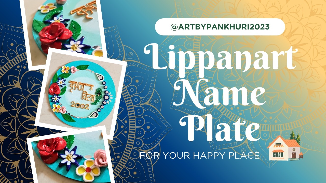How to make Lippanart Name Plate || Step - by - Step Tutorial || DIY @artbypankhuri2023