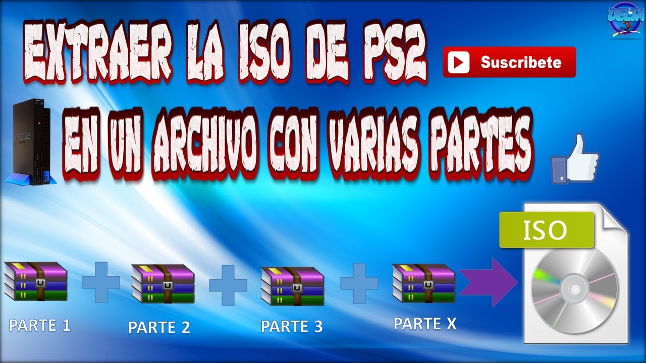 DESCARGAR UNA ISO DE PS2 DE UN ARCHIVO CON VARIAS PARTES