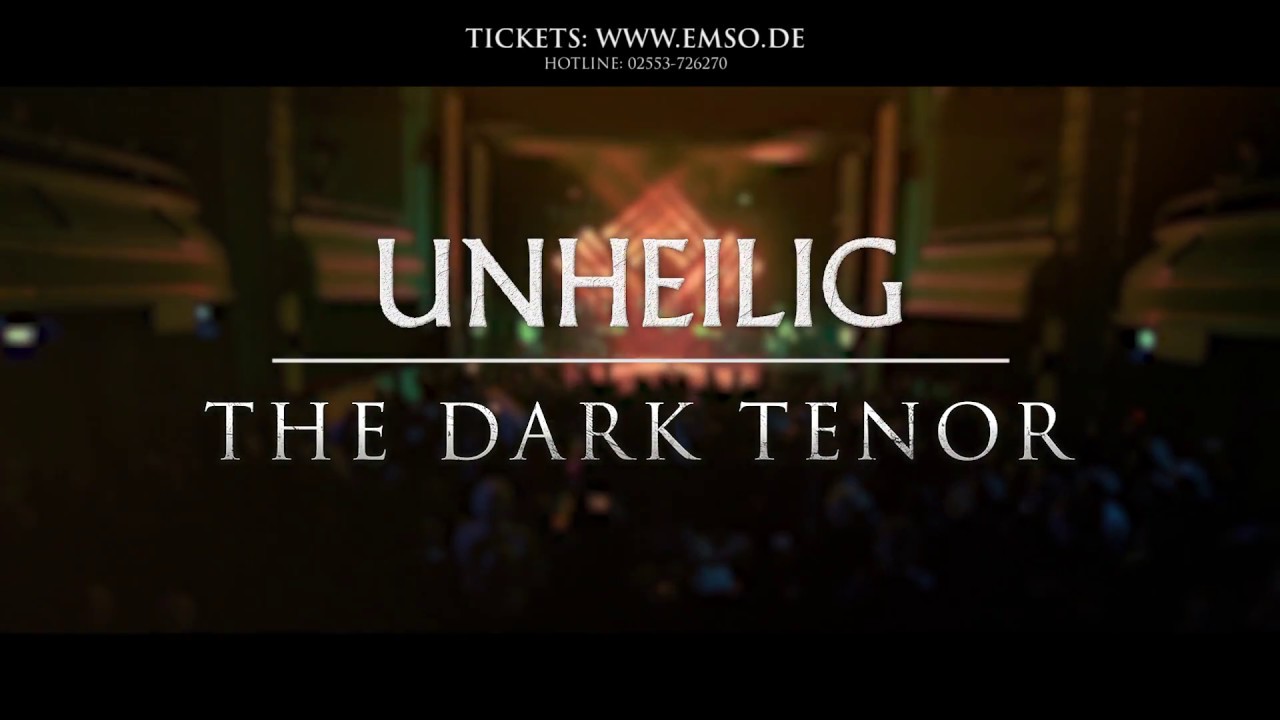 UNHEILIG & THE DARK TENOR AUF ZEITREISE