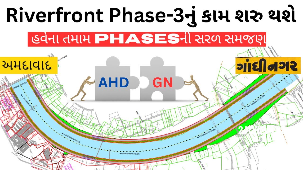 Sabarmati Riverfront Phase - 3 to Kick Off ; All Future Phases Explained Here