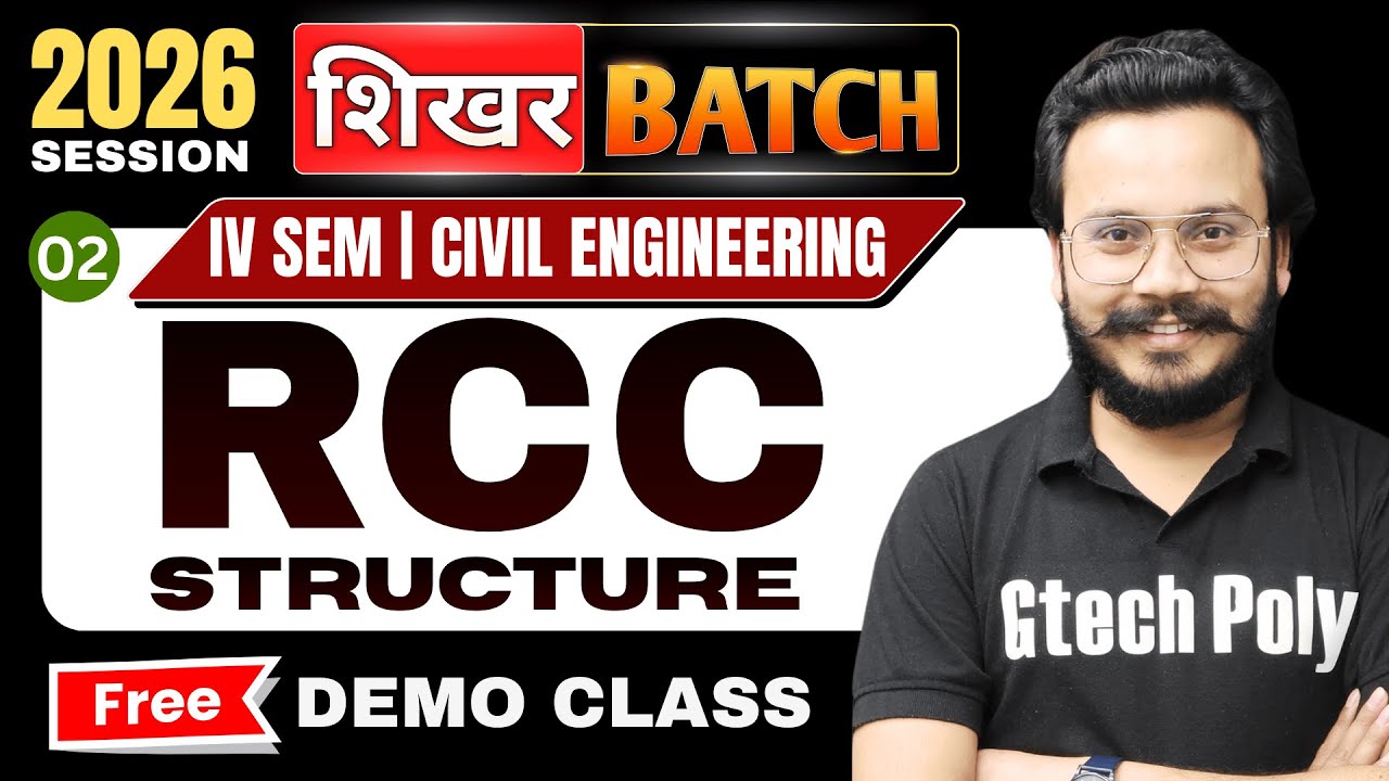 🔥RCC STRUCTURE | FREE DEMO CLASS | P-02 | 4TH SEM CIVIL ENGINEERING @gtechpoly ​