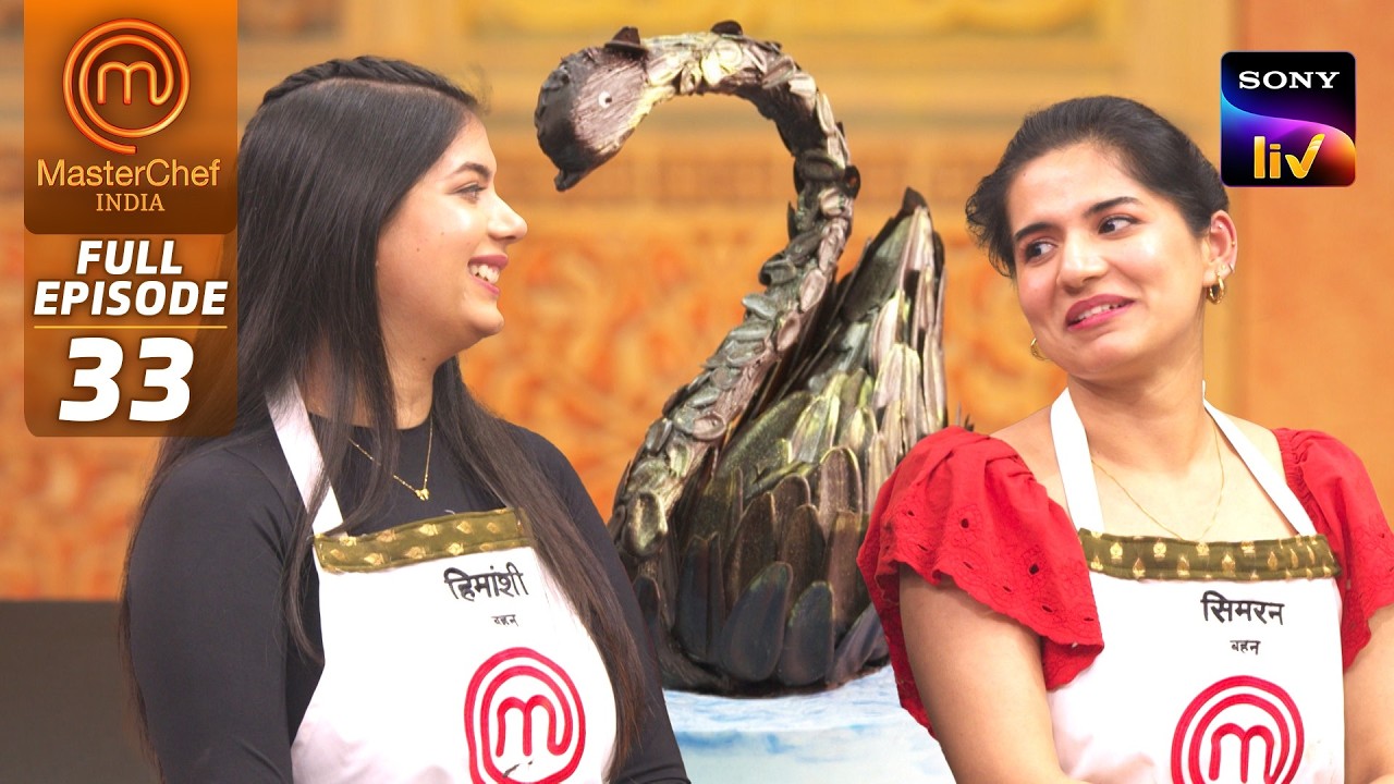 MasterChef India | New Season | Chef Ranveer लाए Special Chocolate Challenge | Full Episode 33