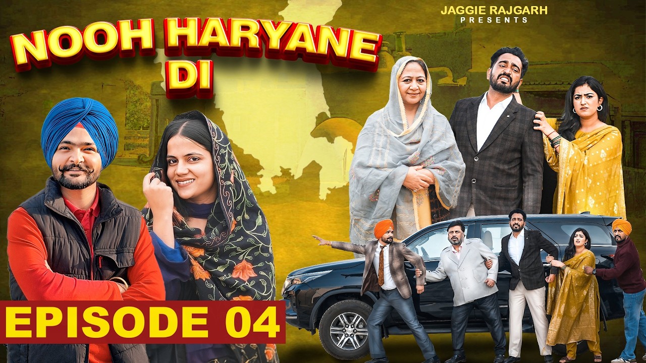 Nooh Haryana Di | Episode 04 | New Punjabi Webseries 2026 | JaggieTv