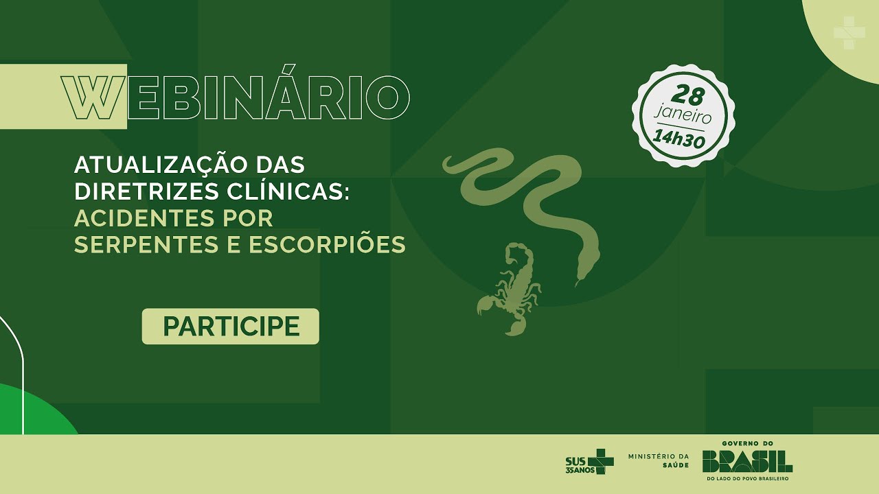ATUALIZAÇÃO DAS DIRETRIZES CLÍNICAS: ACIDENTES POR SERPENTES E ESCORPIÕES