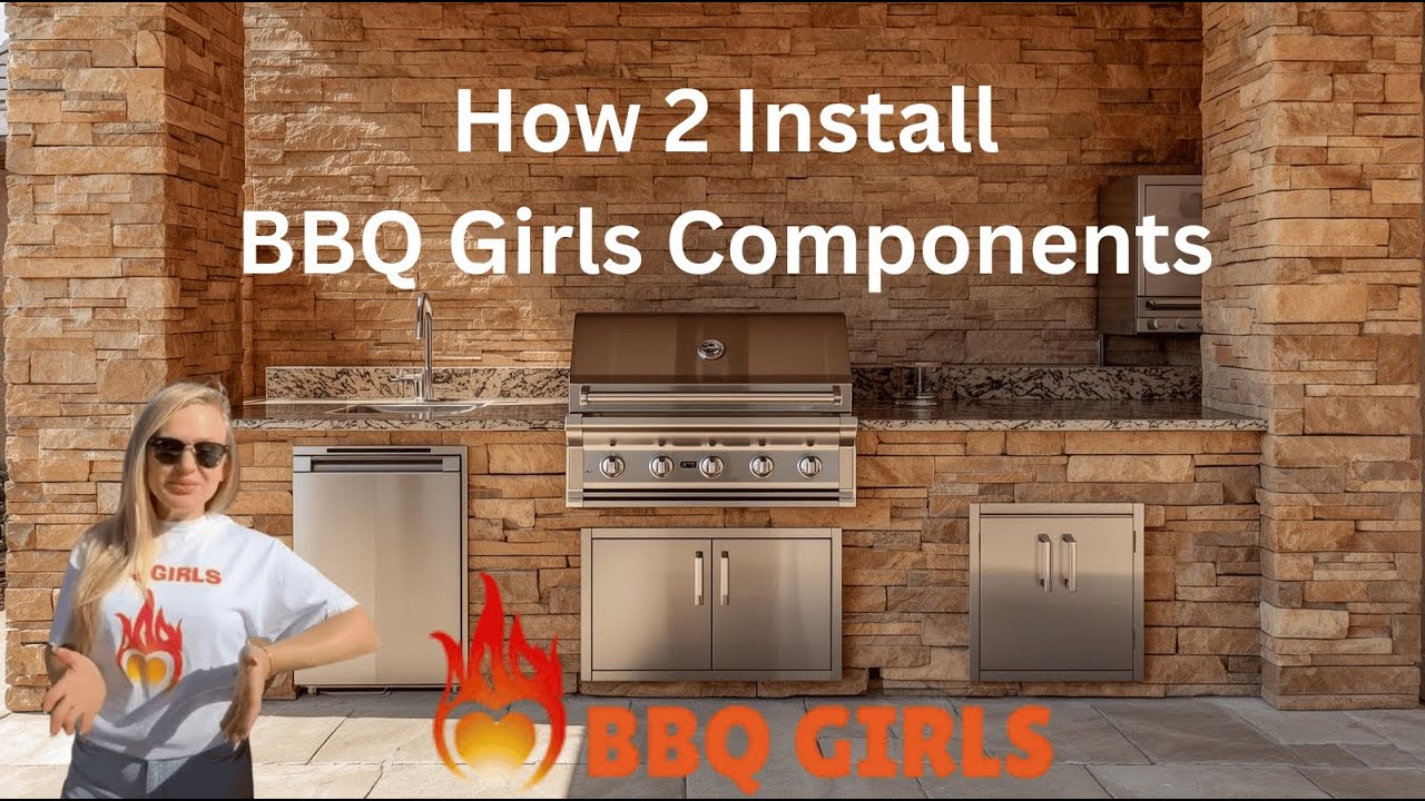 How to Install BBQ Girls Outdoor Kitchen Components