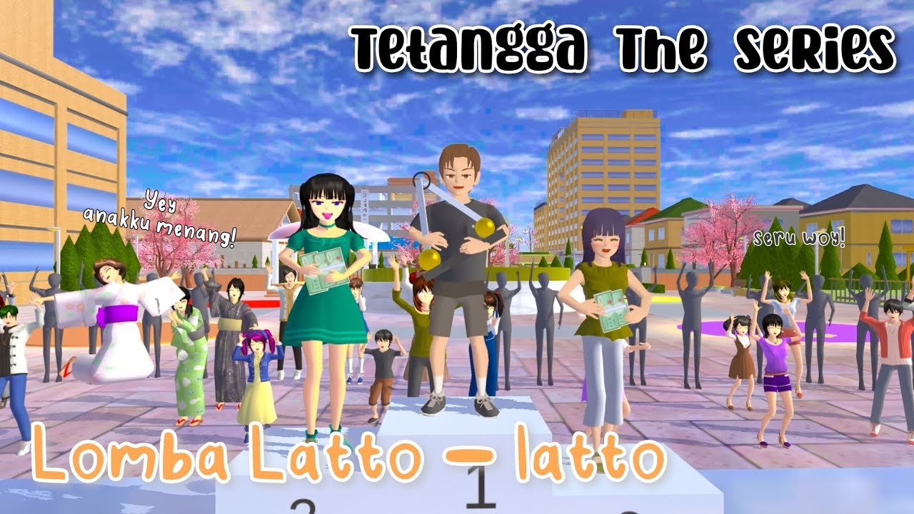 TETANGGA THE SERIES [ Ketika Bocil Latto Latto Beraksi ] || DRAMA SAKURA SCHOOL SIMULATOR