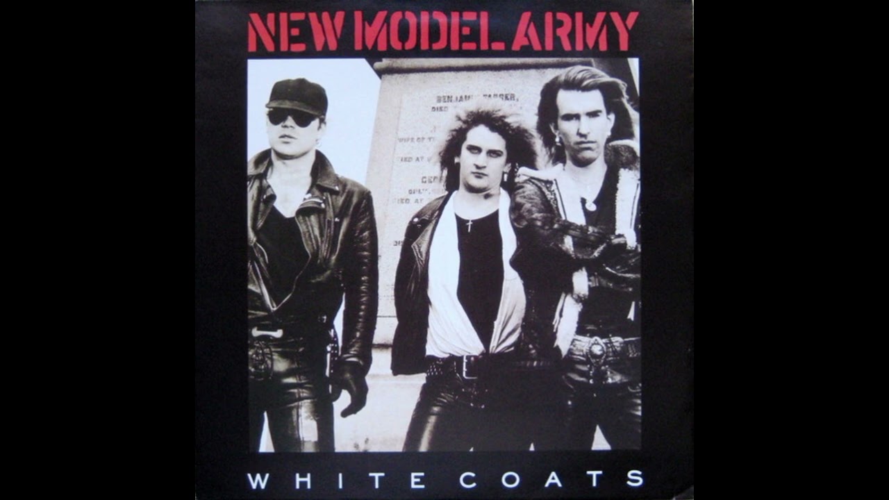 New Model Army - White Coats 1987 