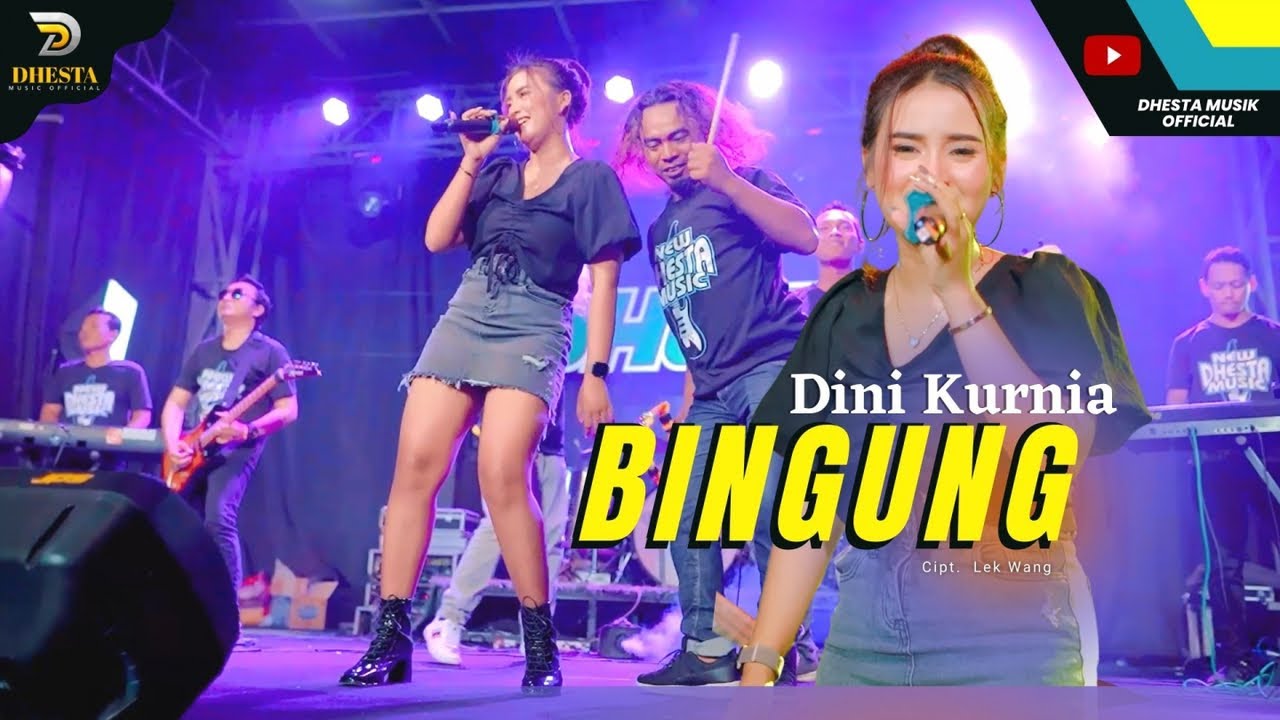 Dini Kurnia - Bingung - Ft Ader Negro - Official Music Video - New Dhesta