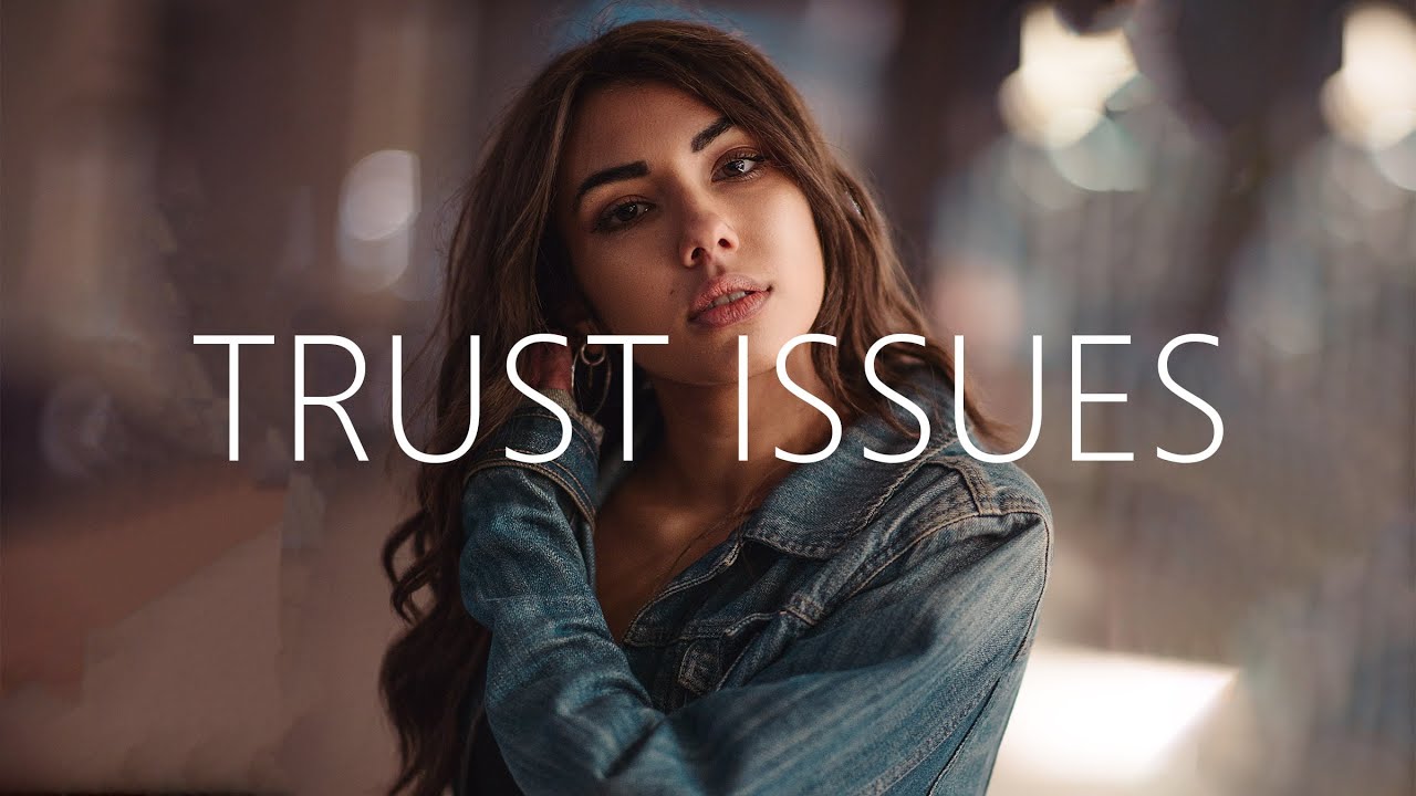 Sabai, Adam Pearce & Zack Gray - Trust Issues (Lyrics)