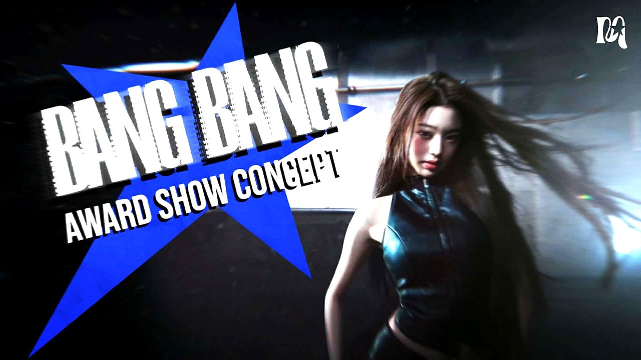 IVE - ‘BANG BANG’ | Award Show Perf. Concept