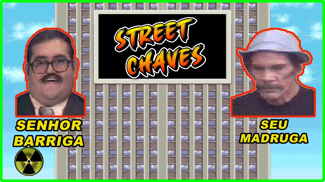 STREET CHAVES 05 SENHOR BARRIGA