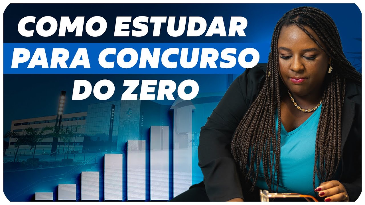 COMO COMEÇAR A ESTUDAR PARA CONCURSO PÚBLICO!