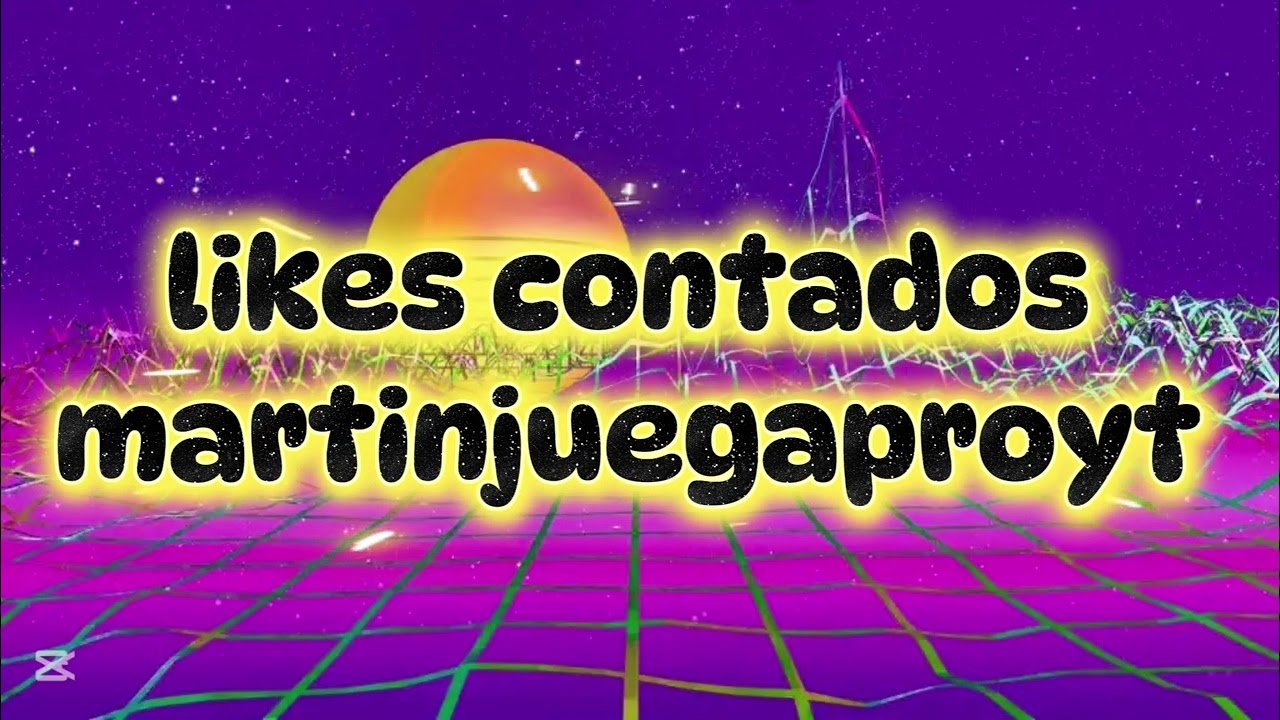 Likes contados martinjuegaproyt 