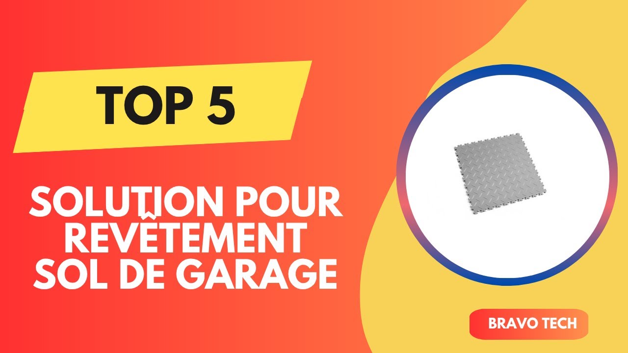 TOP 5 Meilleur Solution pour Rev&ecirc;tement Sol de Garage 2025 - Les Solution pour Rev&ecirc;tement Comparatif