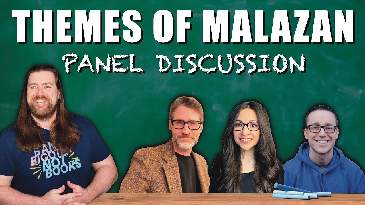 The Themes of Malazan - A Panel Discussion